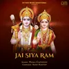 About Jai Siya Ram Song